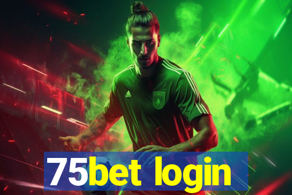 75bet login